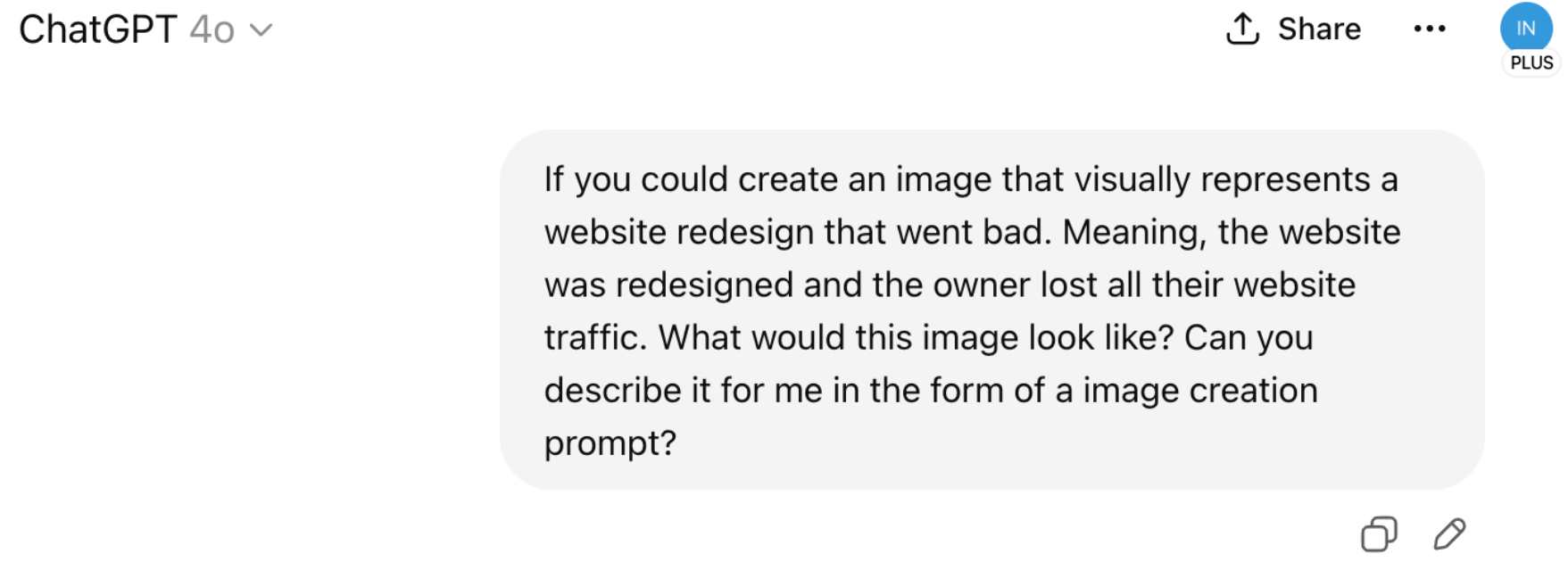 ChatGPT interface screenshot with user query about visualizing a failed website redesign and lost traffic